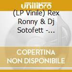 (LP Vinile) Rex Ronny & Dj Sotofett - Epidermis vinile