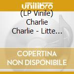 (LP Vinile) Charlie Charlie - Litte Things vinile