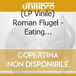 (LP Vinile) Roman Flugel - Eating Darkness vinile