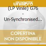 (LP Vinile) G76 - Un-Synchronised Headbanging (2 Lp) vinile