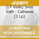 (LP Vinile) Sven Vath - Catharsis (3 Lp) vinile