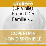 (LP Vinile) Freund Der Familie - Infra-Inter-Ultrapolations vinile
