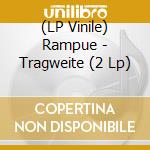 (LP Vinile) Rampue - Tragweite (2 Lp) vinile