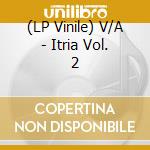 (LP Vinile) V/A - Itria Vol. 2 vinile
