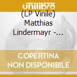 (LP Vinile) Matthias Lindermayr - Sequence vinile
