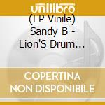 (LP Vinile) Sandy B - Lion'S Drum Edits vinile