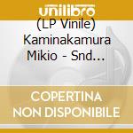 (LP Vinile) Kaminakamura Mikio - Snd 16 vinile