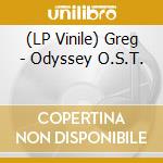 (LP Vinile) Greg - Odyssey O.S.T. vinile