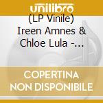 (LP Vinile) Ireen Amnes & Chloe Lula - Synergy vinile
