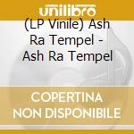 (LP Vinile) Ash Ra Tempel - Ash Ra Tempel lp vinile