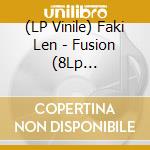 (LP Vinile) Faki Len - Fusion (8Lp Box-Coloured Vinyl) vinile