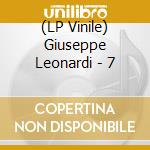 (LP Vinile) Giuseppe Leonardi - 7 vinile