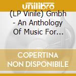 (LP Vinile) Gmbh - An Anthology Of Music For Fashion / Various (2 Lp) vinile