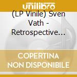 (LP Vinile) Sven Vath - Retrospective Collection (4X12' Box Set) vinile