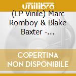 (LP Vinile) Marc Romboy & Blake Baxter - Freakin' lp vinile