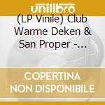 (LP Vinile) Club Warme Deken & San Proper - Night Susan (7') vinile