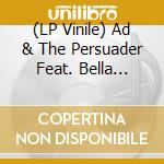 (LP Vinile) Ad & The Persuader Feat. Bella Hardcover - The Truth Ep vinile