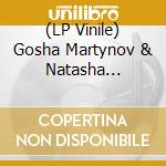 (LP Vinile) Gosha Martynov & Natasha Sinyakova - Imena Rek vinile