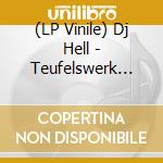(LP Vinile) Dj Hell - Teufelswerk (15Th Anniversary) (Transparent Neon Yellow/Orange/Red Vinyl) (3 Lp) vinile