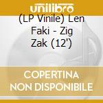 (LP Vinile) Len Faki - Zig Zak (12') vinile