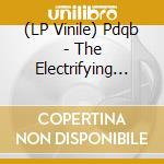 (LP Vinile) Pdqb - The Electrifying Dojo vinile
