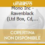 Mono Inc - Ravenblack (Ltd Box, Cd, Patch, Incense Burner, Incense And More) cd