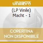 (LP Vinile) Macht - 1 lp vinile