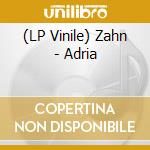 (LP Vinile) Zahn - Adria vinile