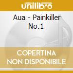Aua - Painkiller No.1 cd