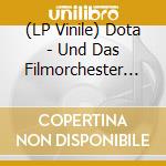 (LP Vinile) Dota - Und Das Filmorchester Babelsberg Live lp vinile