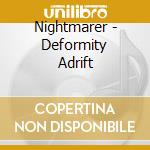 Nightmarer - Deformity Adrift cd