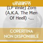 (LP Vinile) Zorn (A.K.A. The Men Of Heell) - The Return Of The Gods vinile