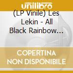 (LP Vinile) Les Lekin - All Black Rainbow Moon vinile