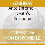 Ante-Inferno - Death's Soliloquy cd