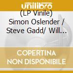 (LP Vinile) Simon Oslender / Steve Gadd/ Will Lee - All That Matters vinile