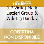(LP Vinile) Mark Lettieri Group & Wdr Big Band - At Studio 4 vinile