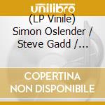 (LP Vinile) Simon Oslender / Steve Gadd / Will Lee - On A Roll- Live vinile