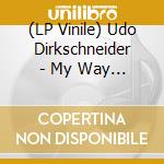 (LP Vinile) Udo Dirkschneider - My Way (2 Lp) (Rsd 2022) lp vinile