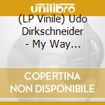 (LP Vinile) Udo Dirkschneider - My Way (2 Lp) (Rsd 2022) vinile