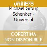 Michael Group Schenker - Universal cd musicale