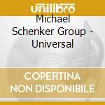 Michael Schenker Group - Universal cd