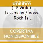 (LP Vinile) Lessmann / Voss - Rock Is Our Religion vinile