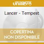Lancer - Tempest cd musicale
