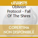 Oblivion Protocol - Fall Of The Shires cd