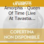 Amorphis - Queen Of Time (Live At Tavastia 2021) cd