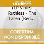 (LP Vinile) Ruthless - The Fallen (Red Transparent/Blue Marbled) vinile