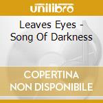 Leaves Eyes - Song Of Darkness cd