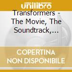 Transformers - The Movie, The Soundtrack, The Reformatted Edition cd