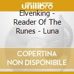 Elvenking - Reader Of The Runes - Luna cd