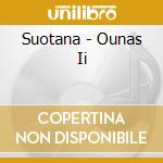 Suotana - Ounas Ii cd